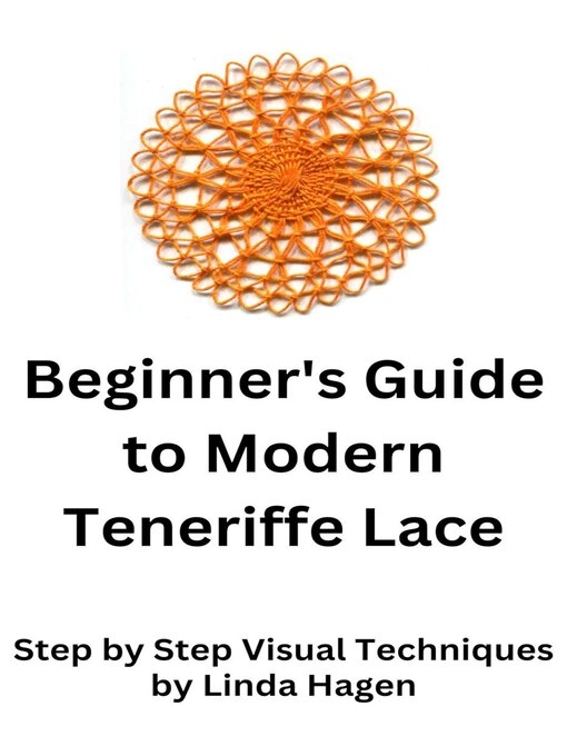 Cover image for Visual Guide to Teneriffe Lace